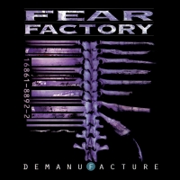 Fear Factory: 29 лет Demanufacture
